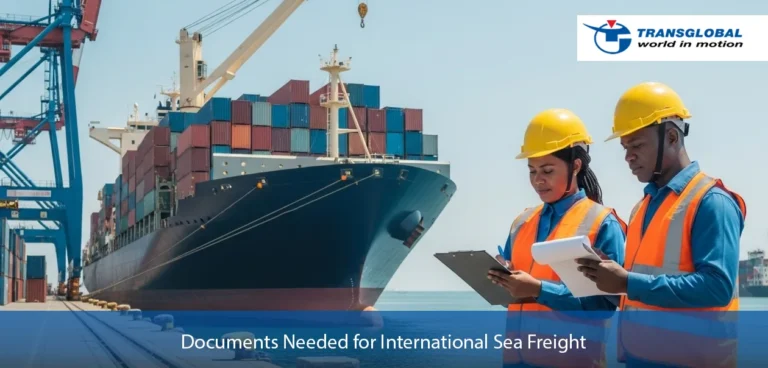 Documents Needed for International Sea Freight