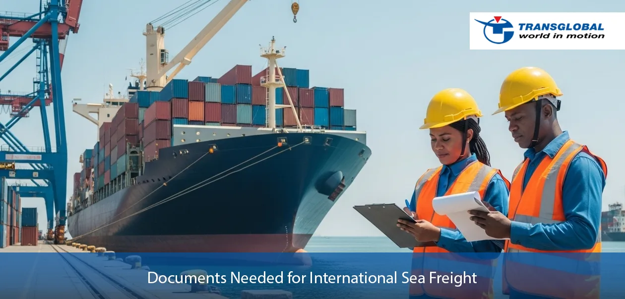 Documents Needed for International Sea Freight