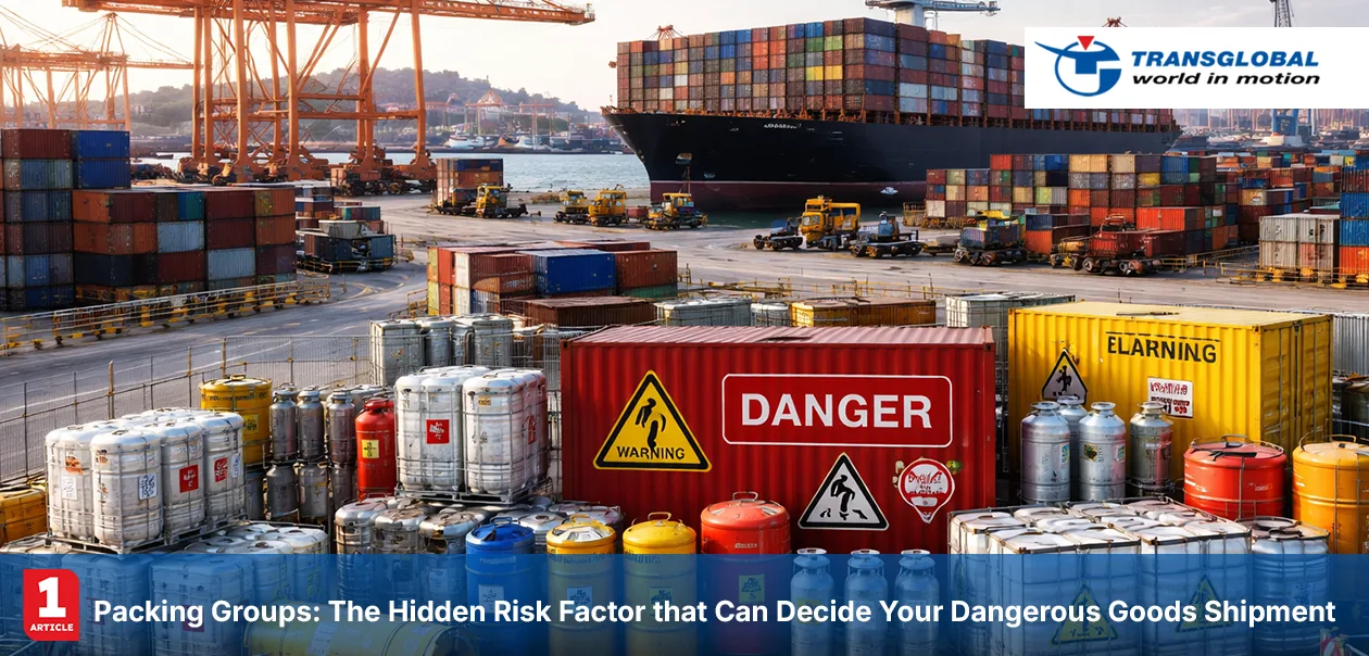 Packing Groups The Hidden Risk Factor that Can Decide Your Dangerous Goods Shipment