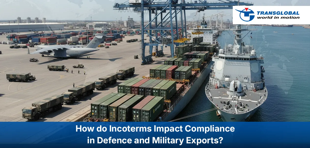 Incoterms Impact Compliance in Defence and Military Exports